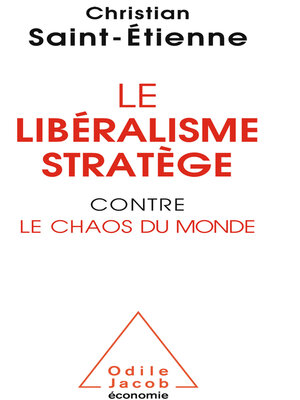 cover image of Le Libéralisme stratège contre le chaos du monde